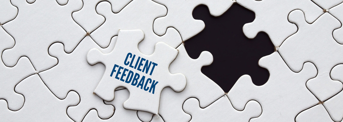 Client Feedback: The missing piece in your relationship management puzzle